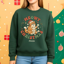 Meowy Christmas Funny Cat Christmas Sweatshirt