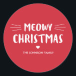 Meowy Christmas | Schattigee kattenvakantie Ronde Sticker<br><div class="desc">Meowy Christmas | Schattigee kattenvakantie</div>