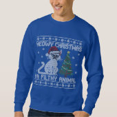 Meowy Christmas Ya Filthy Animal - Ugly Christmas Trui (Voorkant)