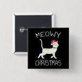 Meowy Kerstmis - Funny Kerstmis 2022 Vierkante Button 5,1 Cm (Voorkant /achterkant)