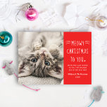 Meowy KerstRed Funny Cat Foto Feestdagenkaart<br><div class="desc">Een echte kaart om je nieuwe quarantaine-kat af te shows of je beste vriend. Deze grappige 'Meowy Kerstmis voor je' katje met de vakantiefoto is voorzien van een foto van je baby naast handgeschreven tekst en aangepaste tekst die je kunt personaliseren met een simpele vakantieboodschap van warme en handige wensen,...</div>