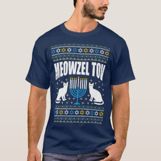 Meowzel Tov Chanukah Funny Jewish Cat Owner Ugly H T-shirt