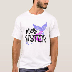 Mer-Zuster-Shirt-Mermaid-Tail T+Shirt T-shirt