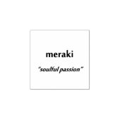 "Meraki" Rubberen stempel (Afrduk)