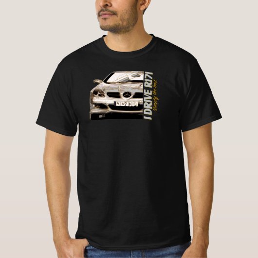 Mercedes Benz - I Drive R171. Simply the best T-shirt (Voorkant)