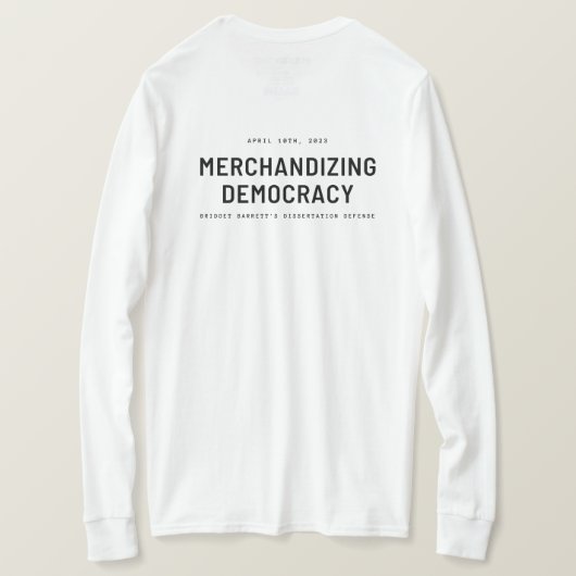 "Merchandizing Democracy" T-shirt (Design achterkant)