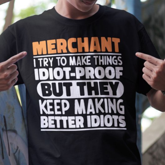 Merchant Ik probeer dingen grappig te maken Quote  T-shirt