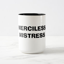MERCILESS MISTRESS TWEEKLEURIGE KOFFIEMOK