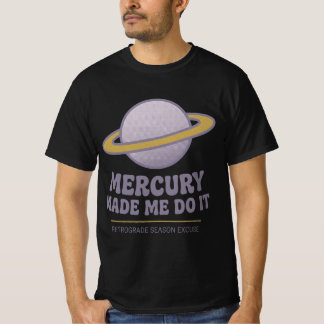 Mercury Dreef Me Ertoe Retrograde T-shirt