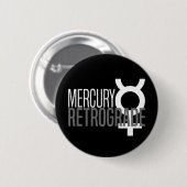 Mercury Retrograde Glyph Button (Voorkant /achterkant)
