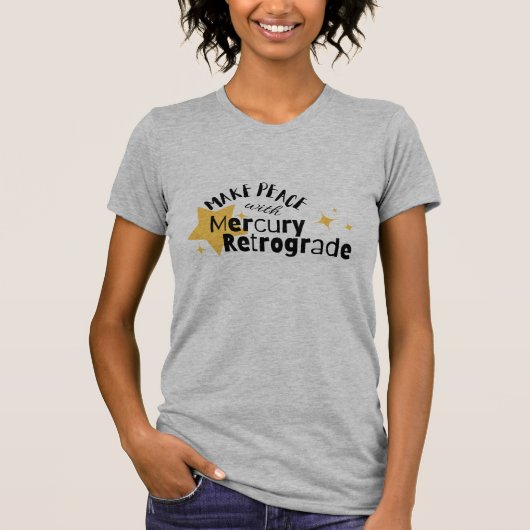 Mercury Retrograde Motivatie offerte T-shirt (Voorkant)
