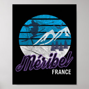 Meribel French Alps Moutiers France Ski Snowboardi Poster