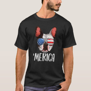 Merica French Bulldog Dog 4 juli American Fla T-shirt