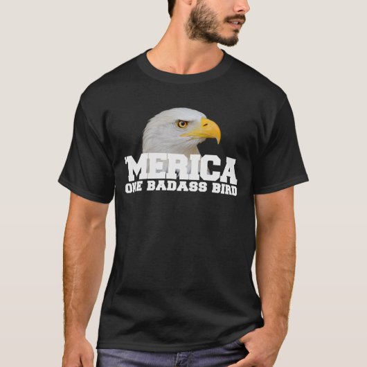 "MERICA One Badass Bird T-Shirt (Voorkant)