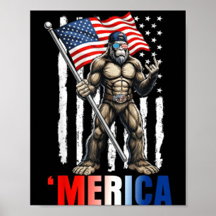 Merica Patriottische Bigfoot Sasquatch 4 juli mann Poster