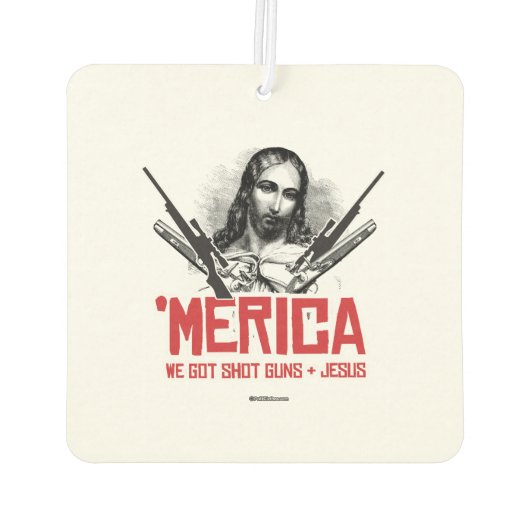 "Merica - We hebben Pistolen en Jezus Luchtverfrisser (Achterkant)