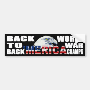 "MERICA World War Champs Eagle Bumpersticker