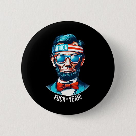 Merica Yeah Abraham Lincoln 4 juli Ronde Button 5,7 Cm (Voorkant)
