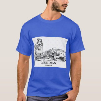 Meridian Mississippi 2 T-shirt