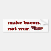 Merk bacon, geen oorlogsbumpersticker bumpersticker (Voorkant)
