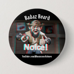 Merk op! Badaz Beard 3D Ronde Button 7,6 Cm