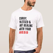 Merkloos en niet omgaan met je mess t-shirt (Voorkant)