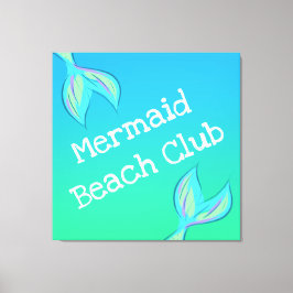 Mermaid Beach Club Canvas Afdruk