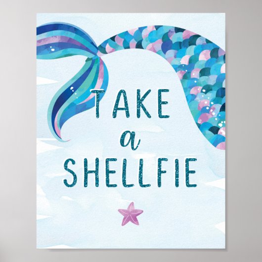 Mermaid Birthday Party Neem een Shellfie Sign. Poster (Voorkant)