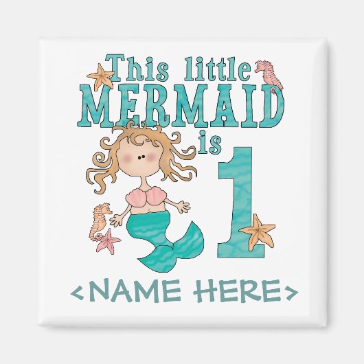 Mermaid First Birthday Magneet (Voorkant)