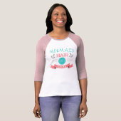 Mermaid Hair, geef geen Raglan T-shirt (Voorkant volledig)