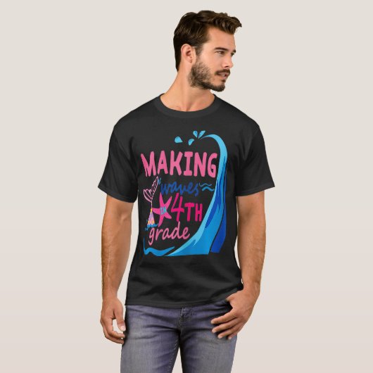 Mermaid Making Waves in 4th Grade Cute Back to Sch T-shirt (Voorkant volledig)