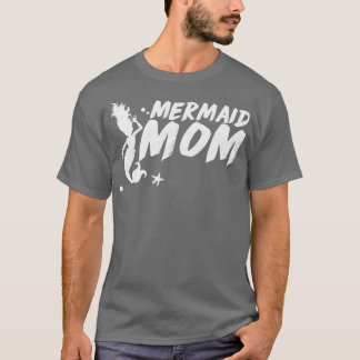 Mermaid Mam 19 T-shirt