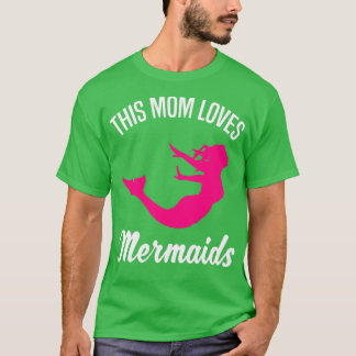 Mermaid mama Citaat Vrouwen Gift 2 T-shirt