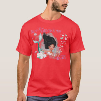 Mermaid Mermaid Valentijn Happy Valentines Day I t T-shirt