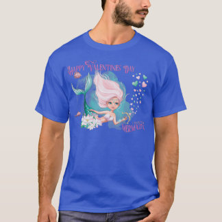 Mermaid Mermaid Valentijn Happy Valentines Day I t T-shirt