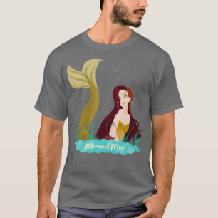 Mermaid mood t-shirt