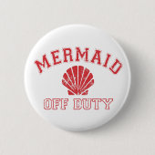 Mermaid Off Duty Distress  Ronde Button 5,7 Cm (Voorkant)