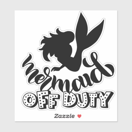 Mermaid off Duty Funny Beach Sticker (Vel)
