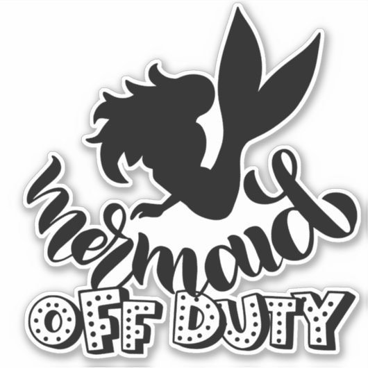 Mermaid off Duty Funny Beach Sticker (Voorkant)
