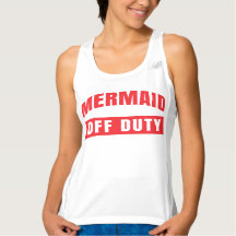 MERMAID OFF DUTY TANKTOP