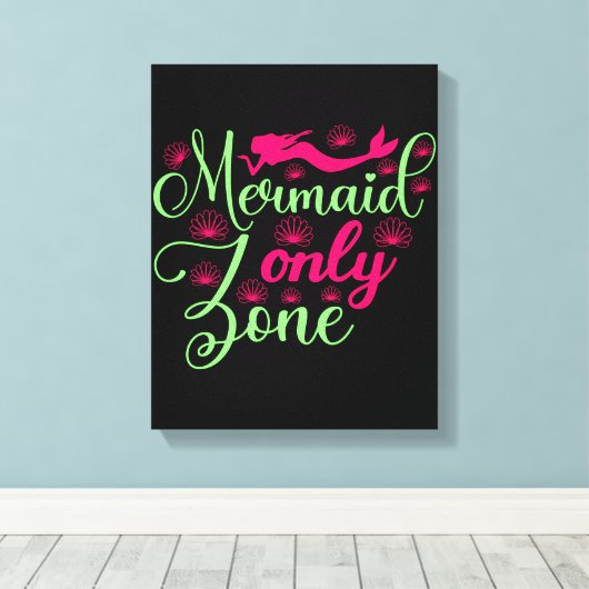 Mermaid only Zone in Hot Pink en Neon Green Canvas Afdruk (Insitu (Houten vloer))