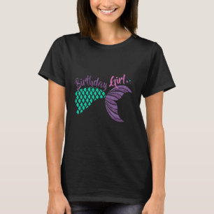 Mermaid Queen Birthday Girl B day T-shirt