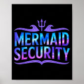 Mermaid Security Funny Dad Father Daughter Birthda Poster (Voorkant)