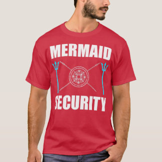 Mermaid Security op uw service T-shirt