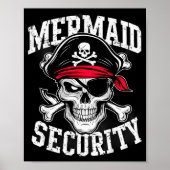 Mermaid Security Rate Dad Brother Halloween  Poster (Voorkant)