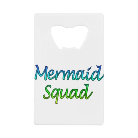 Mermaid Squad Creditkaart Flessenopener (Voorkant)