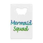 Mermaid Squad Creditkaart Flessenopener (Achterkant)