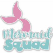Mermaid Squad, Mermaid Tail, Mermaid Silhouette Sticker (Voorkant)