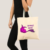 Mermaid Squad met felroze zeemietstaart Tote Bag (Voorkant (product))