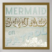 Mermaid Squad op Patrol Poster (Voorkant)